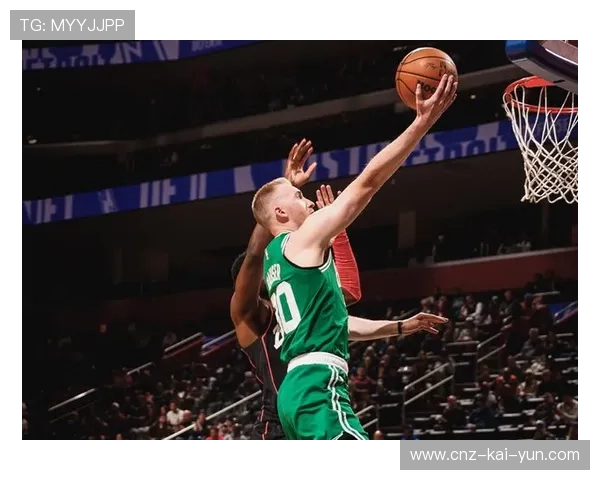 布朗带领凯尔特人稳步前行，连续得分锁定胜局