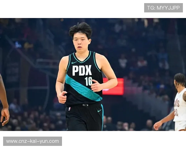 杨瀚森与灰熊对决显现成长，开拓者培养新星的希望